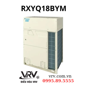 Dàn Nóng Đơn Daikin VRV H 18HP RXYQ18BYM: Đặc Điểm, Ưu Nhược Điểm và Ứng Dụng