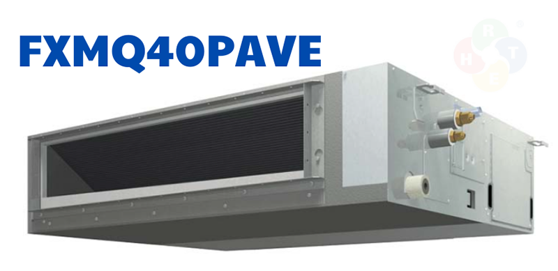 Dàn Lạnh VRV Daikin Loại Giấu Trần Nối Ống Gió FXMQ40PAVE