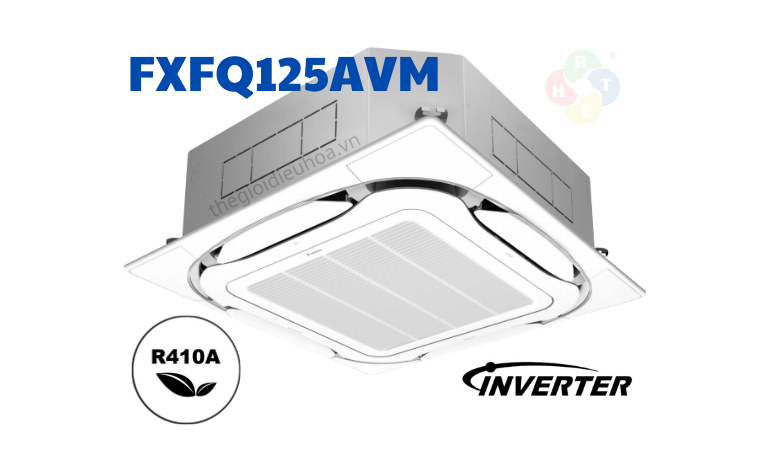 Dàn Lạnh VRV Daikin Loại Âm Trần Cassette FXFQ125AVM