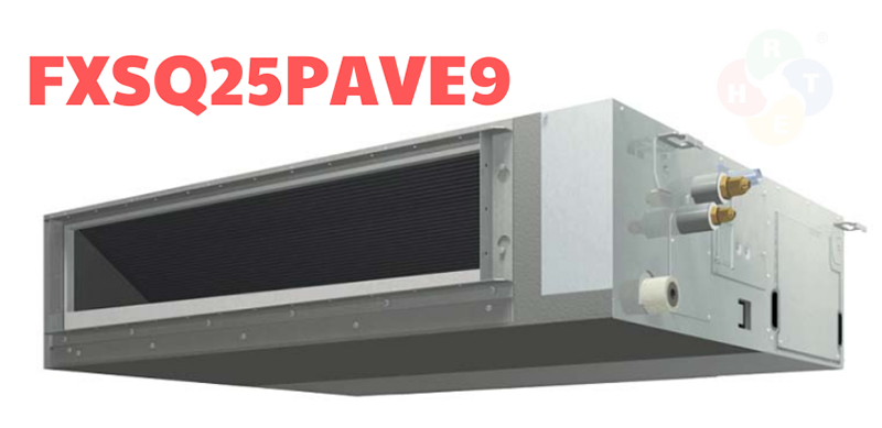 Dàn lạnh VRV Daikin FXSQ25PAVE9